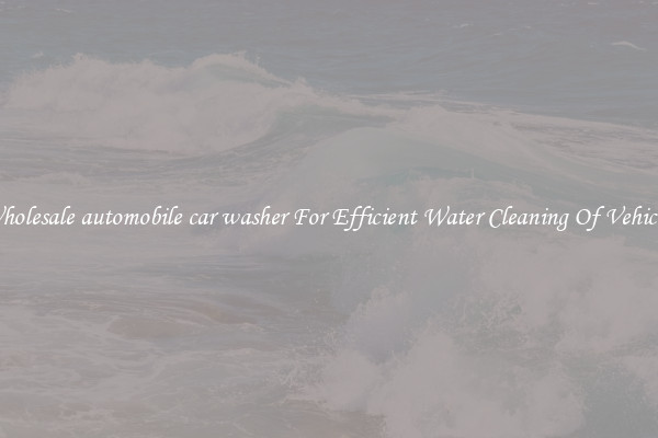 Wholesale automobile car washer For Efficient Water Cleaning Of Vehicles