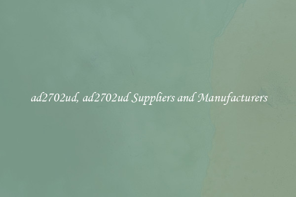 ad2702ud, ad2702ud Suppliers and Manufacturers